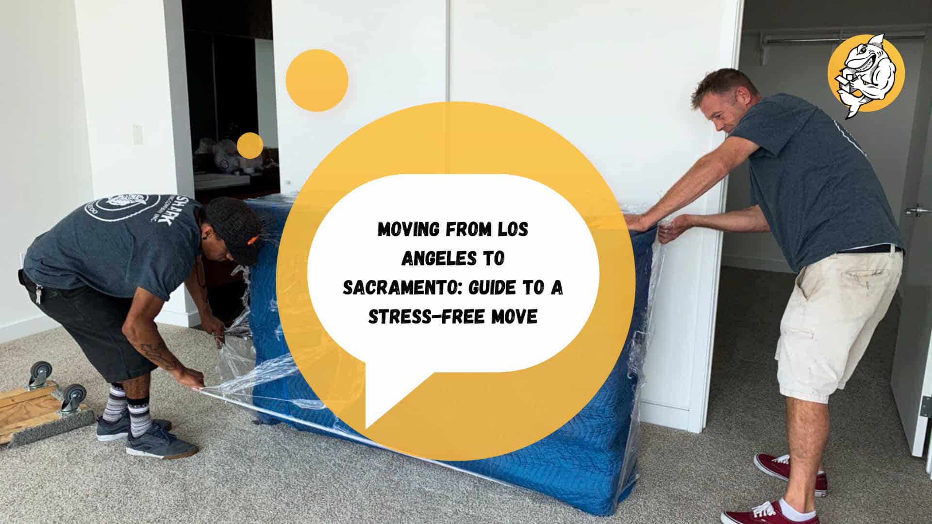 Moving from Los Angeles to Sacramento: Stress-Free Move