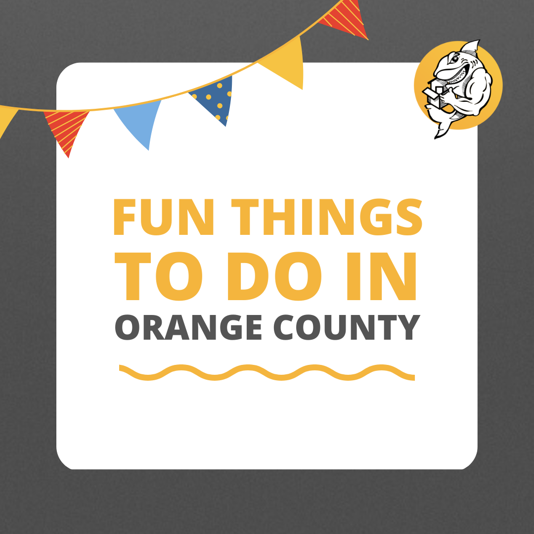 Fun Things to do in Orange County. Moving to OC? Check out this famous places to go. 