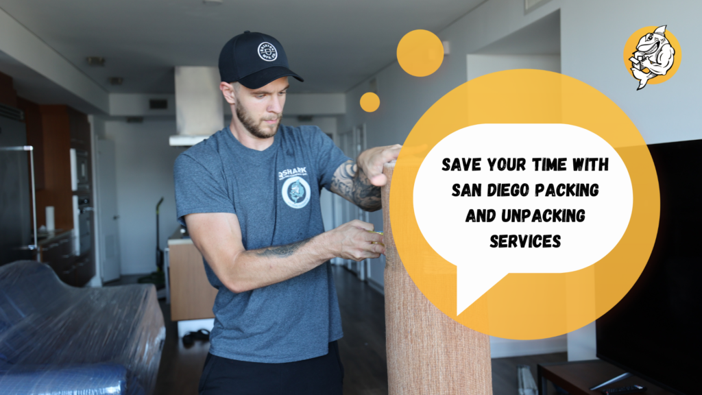Save Your Time with San Diego Packing and Unpacking Services