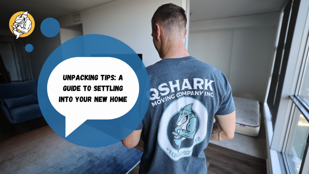 Unpacking Tips: A Comprehensive Guide to Settling into Your New Home
By Qshark moving company